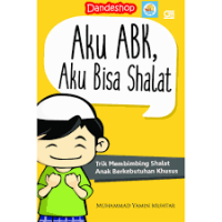 Image of Aku ABK, aku bisa shalat