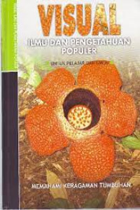 Image of Visual ilmu dan pengetahuan populer : memahami keragaman tumbuhan